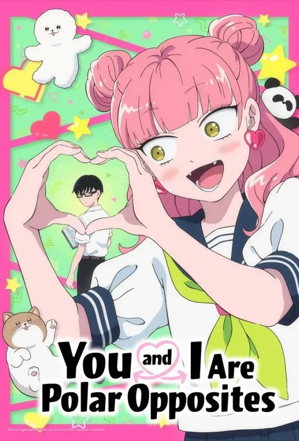 Ты и я — полные противоположности (1 сезон 1-9,10,11 серия) смотреть онлайн